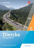Diercke Geographie 6. Arbeitsheft. Gymnasien in Sachsen-Anhalt