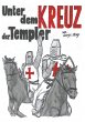 Unter dem Kreuz der Templer (eBook,... - Bild 1