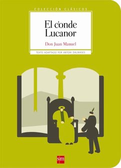 El conde Lucanor (eBook, ePUB) - Don Juan Manuel