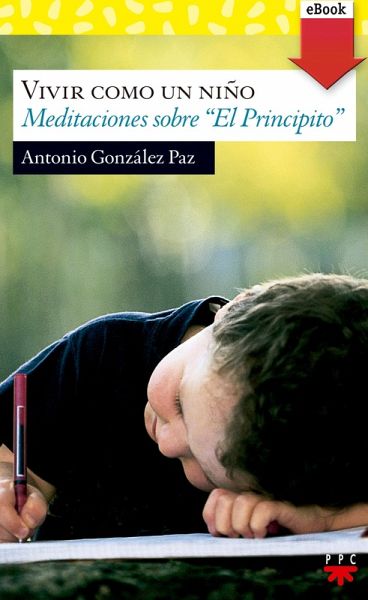 Vivir como un niño (eBook, ePUB) Vivir como un niño (eBook, ePUB)