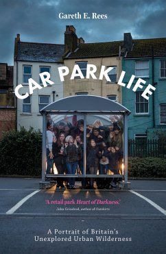 Car Park Life (eBook, ePUB) - Rees, Gareth E.