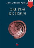 Grupos de Jesús (eBook, ePUB)