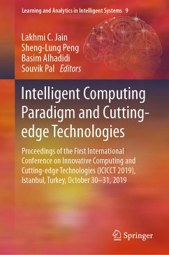 Intelligent Computing Paradigm and Cutting-edge Technologies (eBook, PDF)