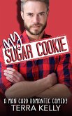 My Sugar Cookie (Man Card, #15) (eBook, ePUB)
