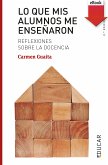 Los que mis alumnos me enseñaron (eBook, ePUB)