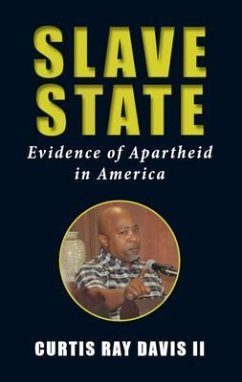 Slave State (eBook, ePUB) - Davis, Curtis Ray