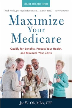 Maximize Your Medicare: 2020-2021 Edition (eBook, ePUB) - Oh, Jae