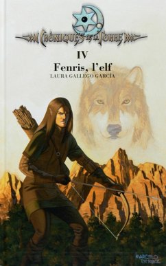 Cover Cròniques de la Torre IV. Fenris, l'elf (eBook, ePUB)
