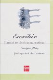 Escribir. Manual de técnicas narrativas (eBook, ePUB)