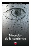 Educación de la conciencia (eBook, ePUB)