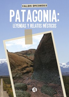 Patagonia (eBook, ePUB) - Drebnieks, Valdis