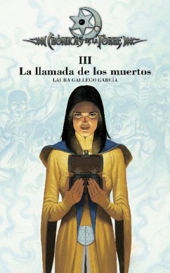 Cover Crónicas de la Torre III. La llamada de los muertos (eBook, ePUB)