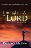 Through it All The Lord Sustained Me (eBook, ePUB)