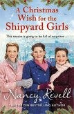 A Christmas Wish for the Shipyard Girls (eBook, ePUB)