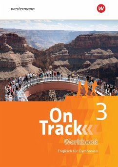 On Track 3. Workbook. Englisch für Gymnasien - Baker, David;MacKenzie, Fiona;Sedgwick, Marcus