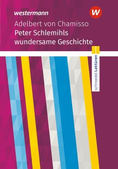 Peter Schlemihls wundersame Geschichte: Textausgabe - Chamisso, Adelbert von