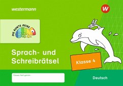 DIE BUNTE REIHE - Deutsch. Sprach- und Schreibrätsel Klasse 4