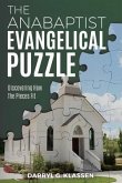 The Anabaptist Evangelical Puzzle (eBook, ePUB)
