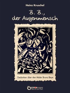 B.B., der Augenmensch (eBook, PDF) - Kruschel, Heinz