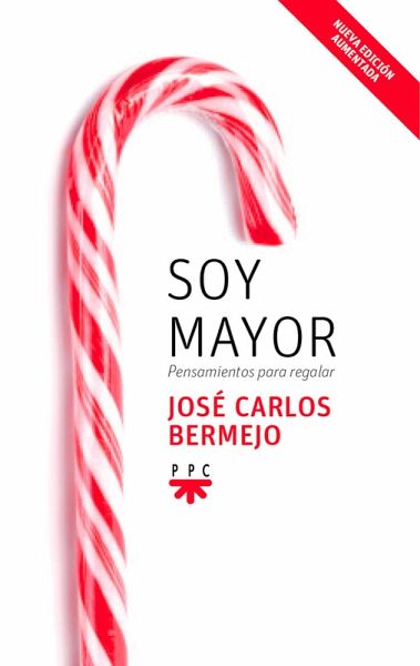 Soy mayor: pensamientos para regalar (eBook, ePUB)