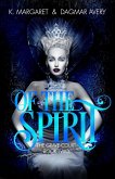 Of the Spirit (The Grave Court, #2) (eBook, ePUB)