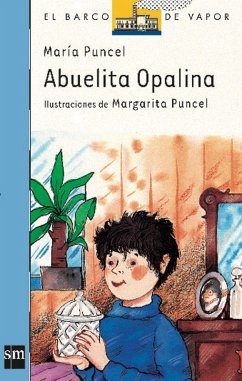 Abuelita Opalina (eBook, ePUB) - Puncel, María