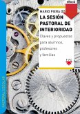 La sesión pastoral de interioridad (eBook, ePUB)