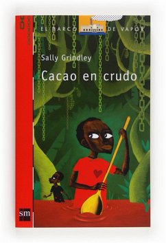 Cacao en crudo (eBook, ePUB) - Grindley, Sally