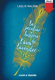 La peculiar història de l'Ava Lavender (eBook, ePUB) La peculiar història de l'Ava Lavender (eBook, ePUB)