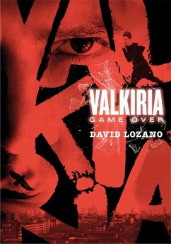 Valkiria: Game Over (eBook, ePUB) - Lozano Garbala, David