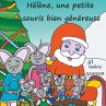 Hélène, une petite souris bien... - Bild 1
