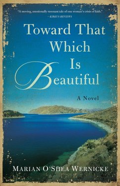 Toward That Which is Beautiful (eBook, ePUB) - Wernicke, Marian O'Shea