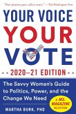 Your Voice, Your Vote: 2020-21 Edition (eBook, ePUB)