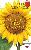 Mientras llega el verano (eBook, ePUB)