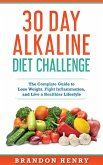 30 Day Alkaline Diet Challenge (eBook, ePUB)