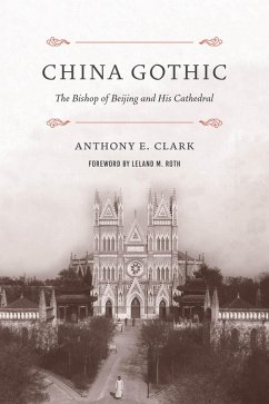 China Gothic (eBook, ePUB) - Clark, Anthony E.