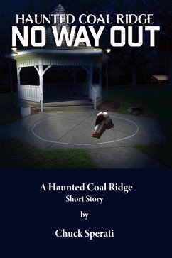 No Way Out (Haunted Coal Ridge, #20) (eBook, ePUB) - Sperati, Chuck