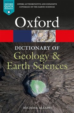 A Dictionary of Geology and Earth Sciences (eBook, ePUB) - Allaby, Michael
