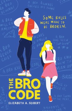 The Bro Code (eBook, ePUB) - Seibert, Elizabeth