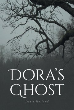 Dora's Ghost - Holland, Doris