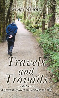 Travels and Travails - Mencher, George