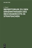 Repertorium zu den Erkenntnissen des Reichsgerichts in Strafsachen