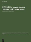 Geschichte, Statistik und Technik der Steinkohlen