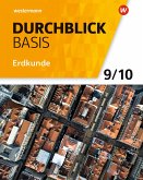 Durchblick Basis Erdkunde 9 / 10. Schülerband. Niedersachsen