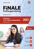 FiNALE Prüfungstraining 2021 - Abschluss 9./10. Klasse Hauptschule Niedersachsen, Mathematik