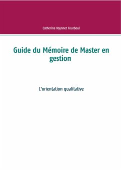 Guide du Mémoire de Master en gestion (eBook, ePUB)