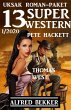 Uksak Roman-Paket 13 Super Western... - Bild 1
