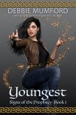 Youngest (Signs of the Prophecy, #1) (eBook, ePUB)