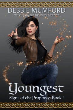 Youngest (Signs of the Prophecy, #1) (eBook, ePUB) - Mumford, Debbie