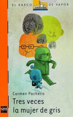 Tres veces la mujer de gris (eBook, ePUB) - Pacheco, Carmen